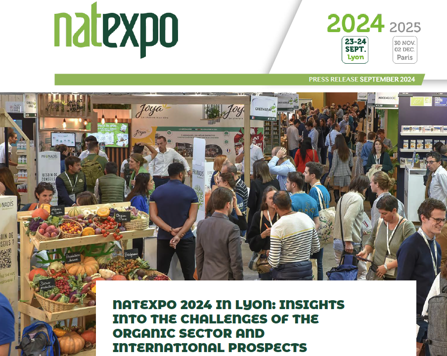 Natexpo 2024 in Lyon : Insights into the challenges of the organic sector and international prospects